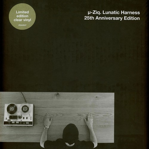 Ziq lunatic harness 25th - u-ziq,